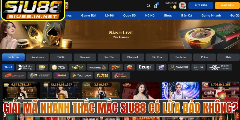 Giải mã nhanh thắc mắc Siu88 có lừa đảo không? Giải mã nhanh thắc mắc Siu88 có lừa đảo không?