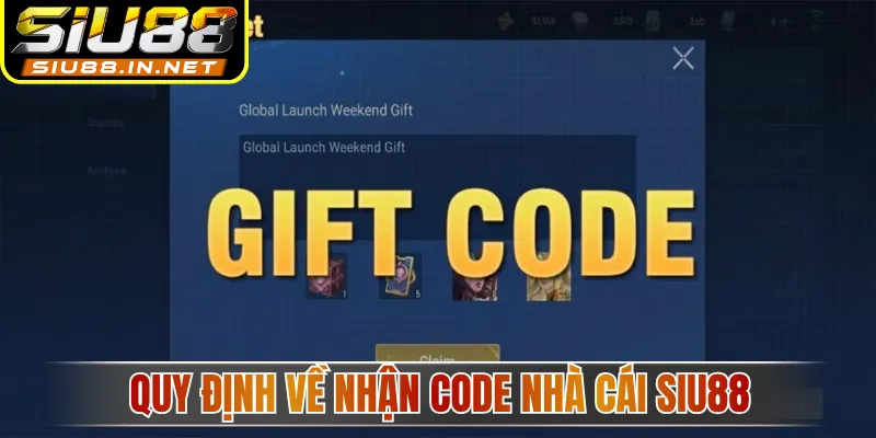 Quy định về nhận code nhà cái Siu88 Quy định về nhận code nhà cái Siu88