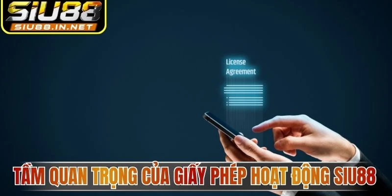 Tầm quan trọng của giấy phép hoạt động Sui88 Tầm quan trọng của giấy phép hoạt động Sui88